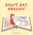 Don't Eat Granny - Gillian McClure