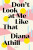 Don't Look At Me Like That - Diana Athill