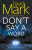 Don't Say a Word - David Mark