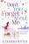 Don''t You Forget About Me - Alexandra Potter