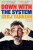 Down with the System - Serj Tankian