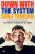 Down With the System: Pryč se systémem! - Serj Tankian