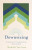 Downsizing - Michelle Van Loon
