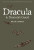 Dracula & Dracula's Guest - Bram Stoker