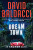 Dream Town - David Baldacci