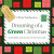 Dreaming of a Green Christmas - Olivia Warburton