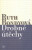 Drobné útěchy - Ruth Bondyová