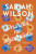 Družička na objednávku - Sariah Wilson