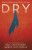 Dry - Neal Shusterman,Jarrod Shusterman