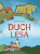 Duch lesa - Eva Gmentová
