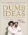 Dumb Ideas - Dan Curry,Eric Andre
