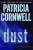 Dust - Patricia Cornwell