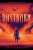 Dustborn - Erin Bowman