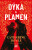Dýka a plamen - Catherine Doyle2