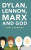Dylan, Lennon, Marx and God - Jon Stewart