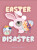 Easter Disaster - Consuelo F. Ortiz