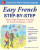Easy French Step-by-Step - Myrna Bell Rochester