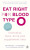 Eat Right for Blood Type O - Peter J. D'Adamo