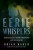 Eerie Whispers - Brian Baker