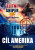 Elitní sniper Cíl Amerika - Scott McEwen; Thomas Koloniar