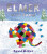 Elmer in the Snow - David McKee
