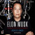 Elon Musk - Ashlee Vance