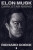 Elon Musk Dark Star Rising - Richard Cooke