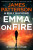 Emma on Fire - James Patterson