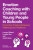 Emotion Coaching with Children and Young People in Schools - Janet Rose,Louise Gilbert,Licette Gus