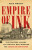 Empire of Ink - Alex Wright