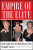 Empire of the Elite - Michael M. Grynbaum