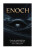 ENOCH – Cesta od nebeských bran k suverénnímu vědomí - Jana Horkelová