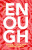 Enough - Linda  Eckert