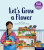 Essential Letters and Sounds: Essential Phonic Readers: Oxford Reading Level 5: Let's Grow a Flower - Ali Freer
