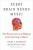 Every Brain Needs Music - Dennis Plies,Lawrence Sherman