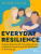 Everyday Resilience: Helping Kids Handle Friendship Drama, Academic Pressure and the Self-Doubt of Growing Up - Michelle Mitchell