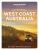 Lonely Planet Experience West Coast Australia - Anthony Ham,Lonely Planet,Fleur Bainger