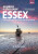 Explore & Discover: Essex - Justin Minns
