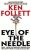 Eye of Needle - Ken Follett