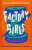 Factory Girls - Michelle Gallen