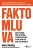 Faktomluva - Hans Rosling,Ola Rosling,Anna Roslingová Rönnlundová