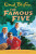 Famous Five: Five Get Into Trouble - Enid Blyton