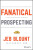 Fanatical Prospecting - Jeb Blount