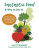 Fantastic Food & Why To Eat It! - Lyn Sharkey,Nathan Sherlock
