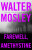 Farewell, Amethystine - Walter Mosley