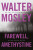 Farewell, Amethystine - Walter Mosley