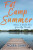 Fat Camp Summer - Moira Dann