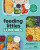 Feeding Littles Lunches - Judy Delaware,Megan McNamee