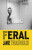 Feral - Jamie Thrasivoulou