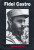 Fidel Castro - Ignacio Ramonet